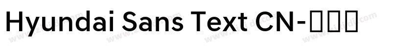 Hyundai Sans Text CN字体转换